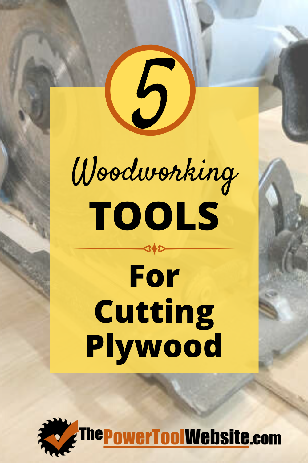 5 Tools For Cutting Plywood Easily, Safely, and Accurately