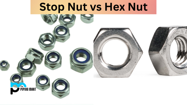 Stop Nut vs Hex Nut – What's the Difference