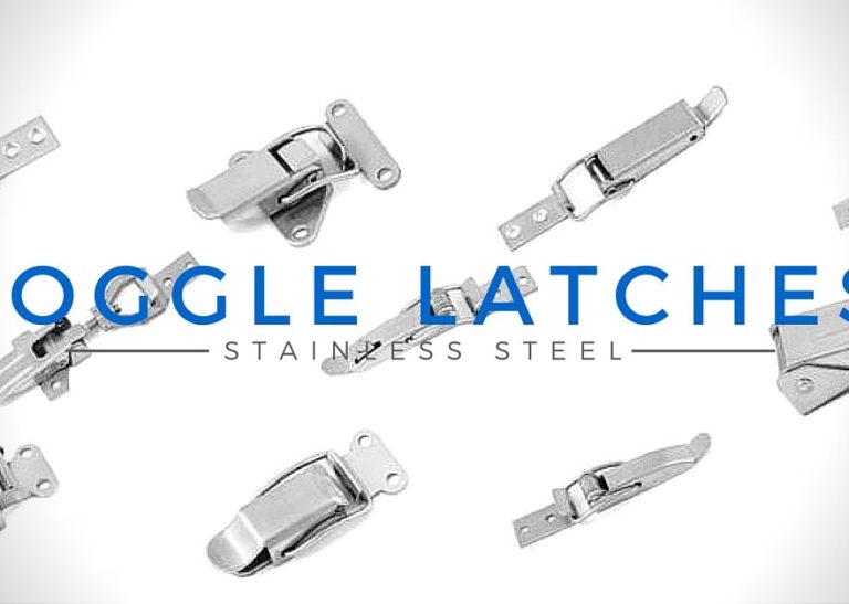 AISI 304 and 316 Stainless Steel Latches – Discover Them..